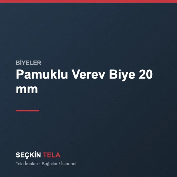 Pamuklu Verev Biye 20 mm - Seçkin Tela